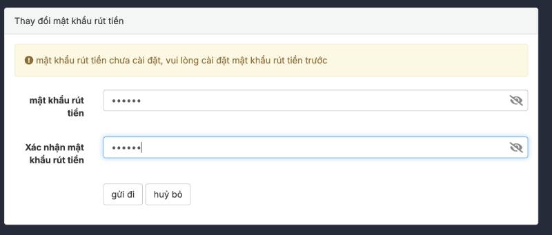 Bước 1: Đặt mật khẩu cho việc rút tiền