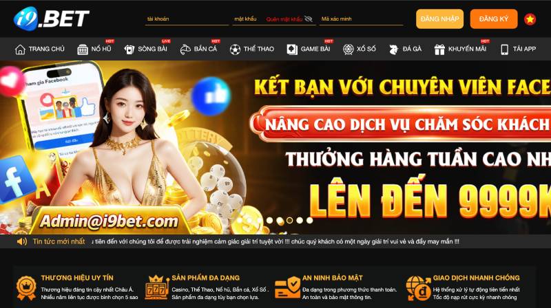 Công nghệ – Dịch vụ – Bảo mật: Bộ ba làm nên thương hiệu i9bet